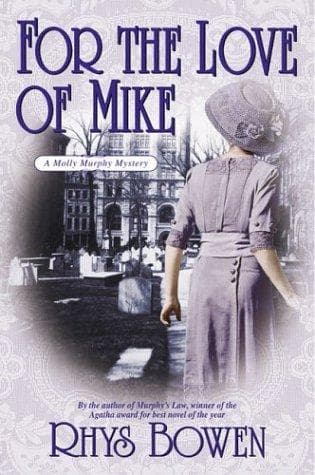 Cover of For the love of Mike by Rhys Bowen