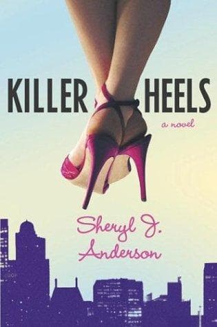 Cover of Killer heels by Sheryl J. Anderson