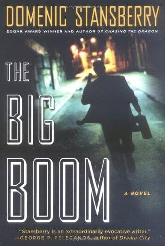Cover of The Big Boom by Domenic Stansberry