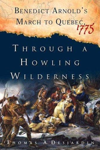 Cover of Through a Howling Wilderness by Thomas A. Desjardin