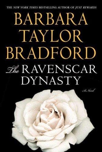 Cover of The Ravenscar Dynasty by Barbara Taylor Bradford