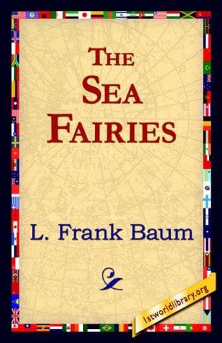 Cover of The Sea Fairies by L. Frank Baum