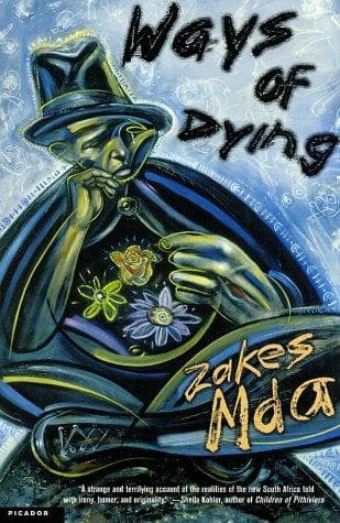 Cover of Ways of dying by Zakes Mda