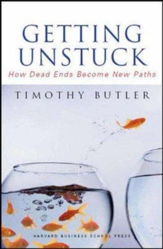 Cover of Getting Unstuck by Timothy Butler