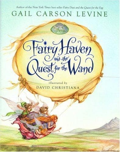 Cover of Fairy Haven and the Quest for the Wand by Gail Carson Levine