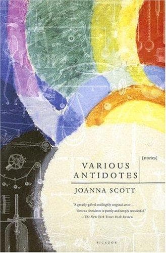 Cover of Various Antidotes by Joanna Scott
