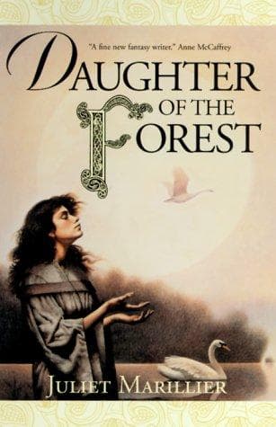 Cover of Daughter of the Forest by Juliet Marillier