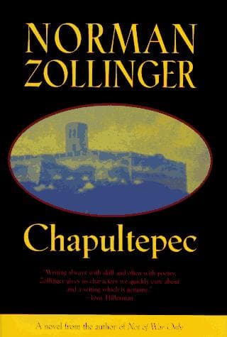 Cover of Chapultepec by Norman Zollinger
