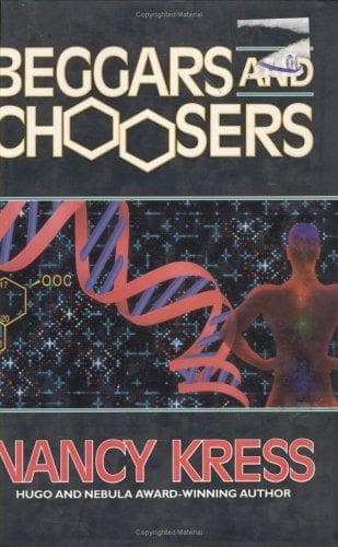 Cover of Beggars & choosers by Nancy Kress