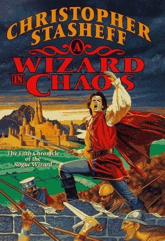Cover of A wizard in chaos by Christopher Stasheff