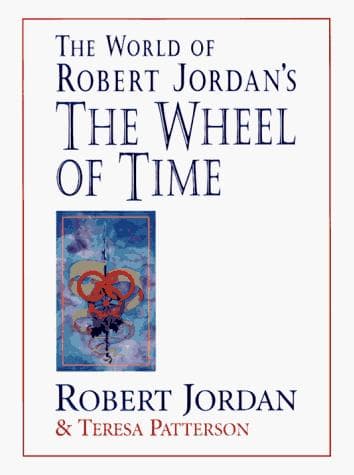 Cover of The world of Robert Jordan's the wheel of time by Robert Jordan
