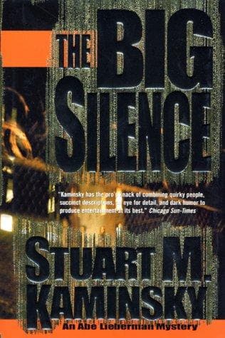 Cover of The big silence by Stuart M. Kaminsky