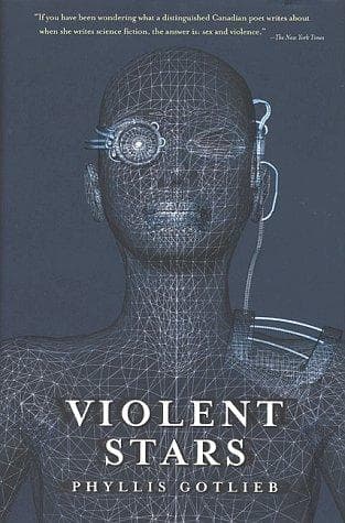 Cover of Violent stars by Phyllis Gotlieb