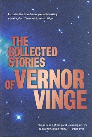 Cover of The collected stories of Vernor Vinge by Vernor Vinge