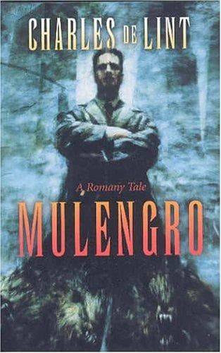 Cover of Mulengro by Charles de Lint