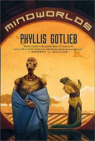 Cover of Mindworlds by Phyllis Gotlieb