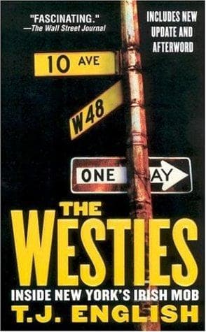 Cover of The Westies by T. J. English