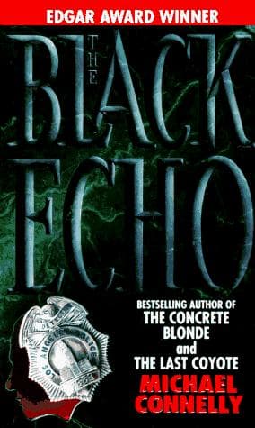 Cover of The Black Echo by Michael Connelly