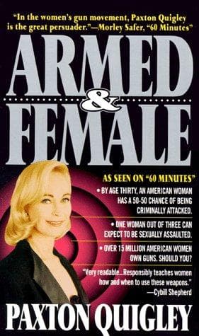 Cover of Armed & female by Paxton Quigley