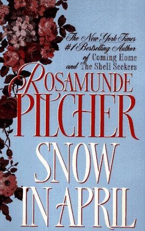 Cover of Snow in April by Rosamunde Pilcher
