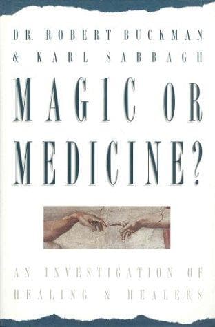 Cover of Magic or medicine? by Rob Buckman