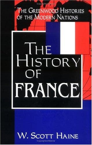 Cover of The History of France by W. Scott Haine