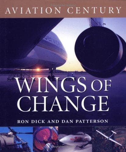Cover of Aviation Century Wings of Change (Aviation Century) by Ron Dick