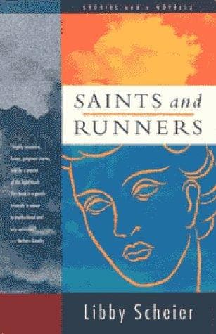 Cover of Saints and runners by Libby Scheier