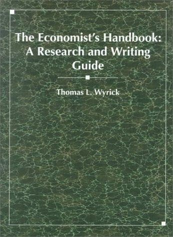Cover of The economist's handbook by Thomas L. Wyrick