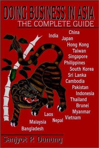 Cover of Doing business in Asia by Sanjyot P. Dunung