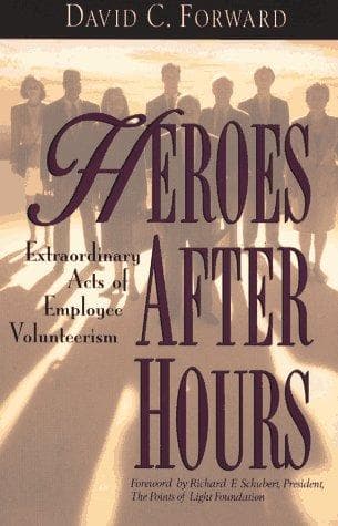 Cover of Heroes after hours by David C. Forward