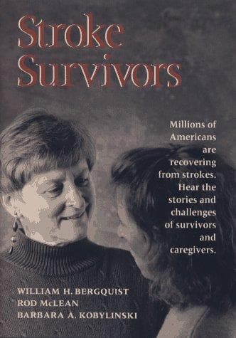 Cover of Stroke survivors by William H. Bergquist