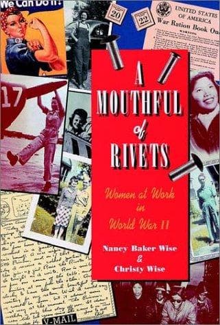 Cover of A mouthful of rivets by Nancy Baker Wise