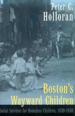 Cover of Boston's wayward children by Peter C. Holloran