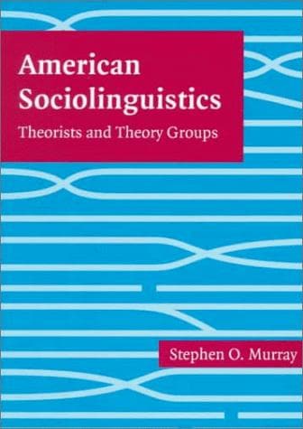 Cover of American sociolinguistics by Stephen O. Murray