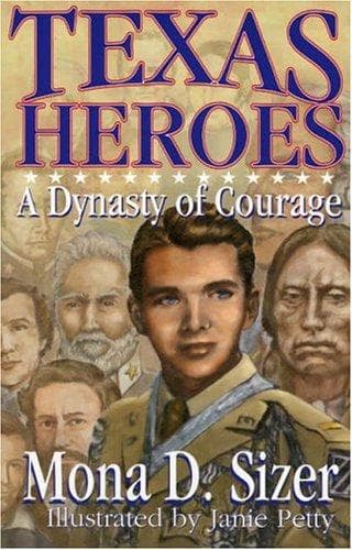 Cover of Texas heroes by Mona D. Sizer