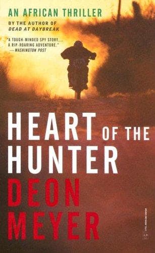Cover of Heart of the hunter by Deon Meyer