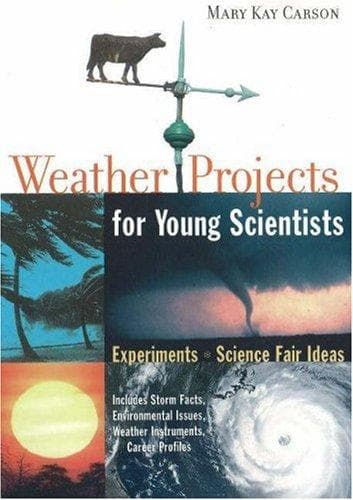 Cover of Weather Projects for Young Scientists by Mary Kay Carson