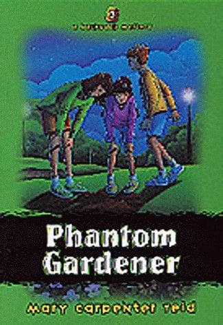 Cover of Phantom gardener by Mary Carpenter Reid