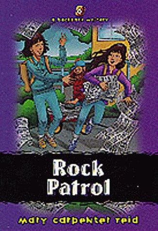 Cover of Rock patrol by Mary Carpenter Reid