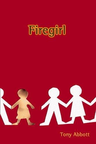 Cover of Firegirl by Tony Abbott