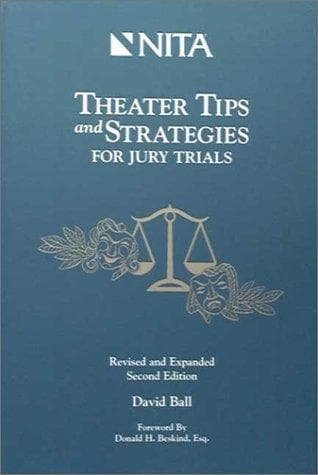 Cover of Theater tips and strategies for jury trials by David Ball
