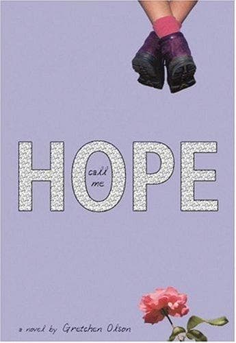 Cover of Call Me Hope by Gretchen Olson