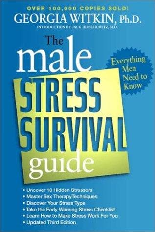 Cover of The male stress survival guide by Georgia Witkin