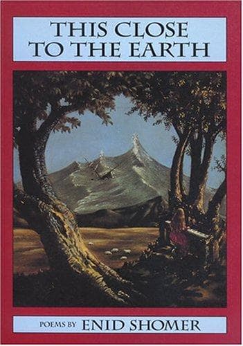 Cover of This close to the earth by Enid Shomer