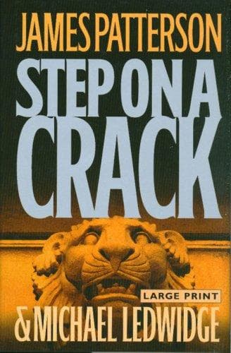 Cover of Step on a Crack by James Patterson