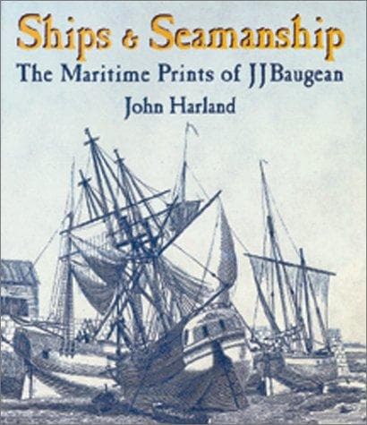 Cover of Ships and Seamanship by John H. Harland