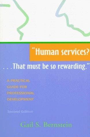 Cover of Human services? --that must be so rewarding by Gail S. Bernstein