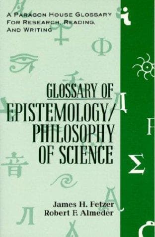 Cover of Glossary of epistemology/philosophy of science by James H. Fetzer