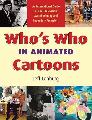 Cover of Who's Who in Animated Cartoons by Jeff Lenburg